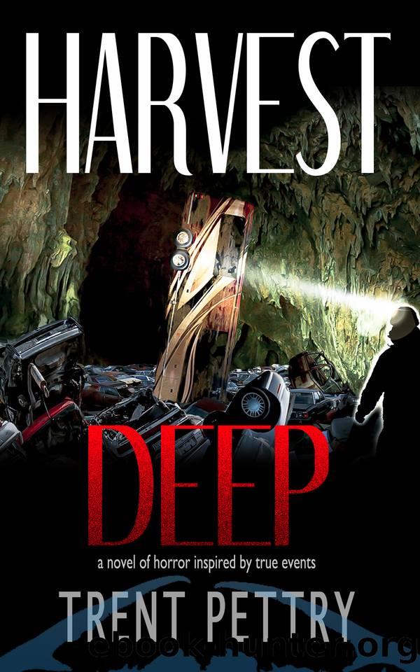 Harvest Deep: A dramatic subterranean horror thriller (Harvest Deep Series Book 1) by Pettry Trent