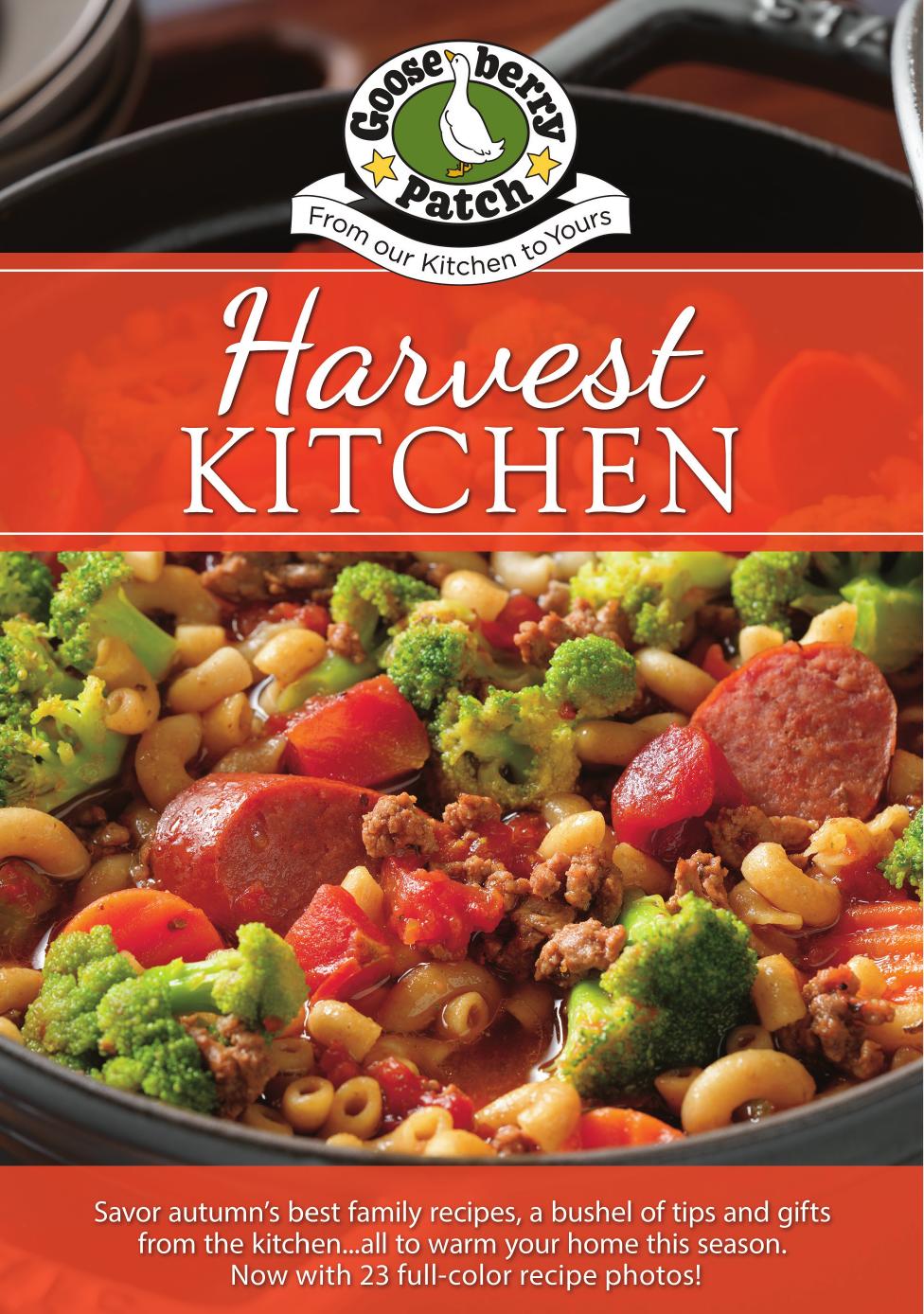 Harvest Kitchen Cookbook by Gooseberry Patch