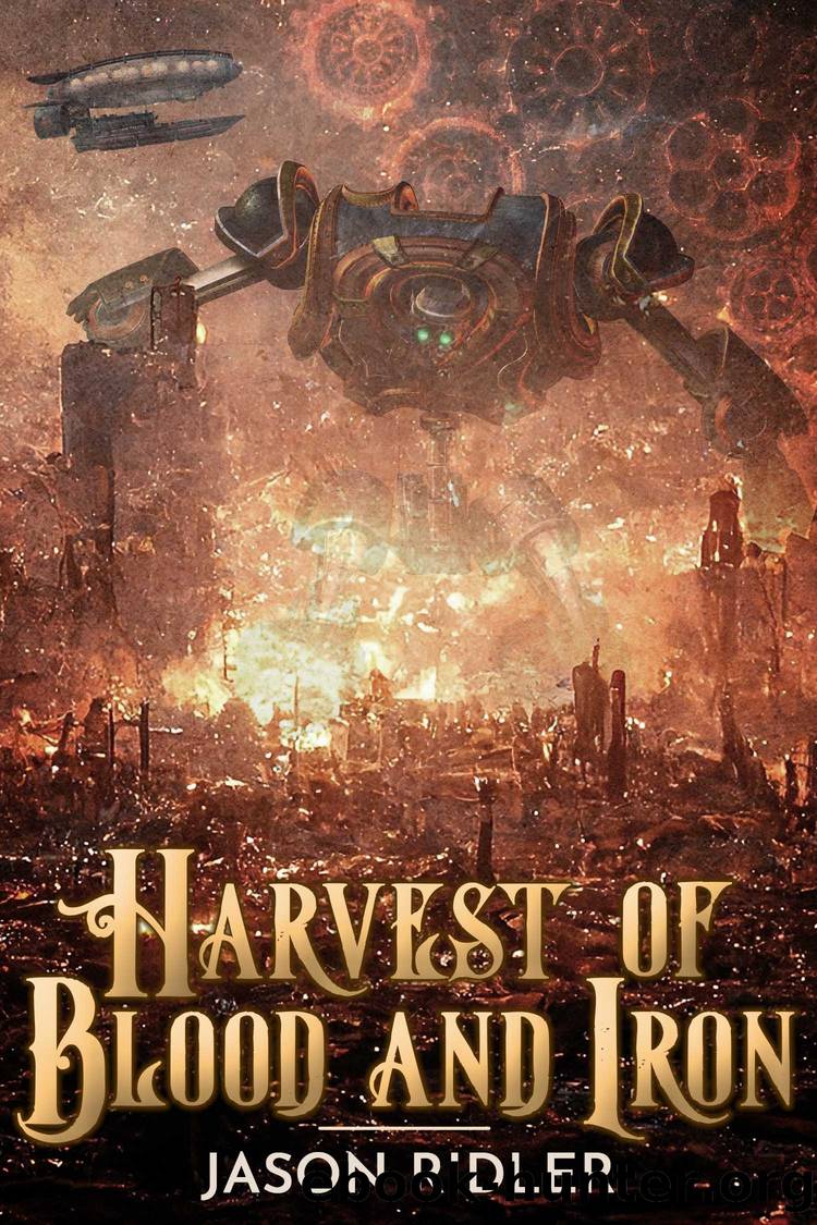 Harvest of Blood and Iron by Jason Ridler