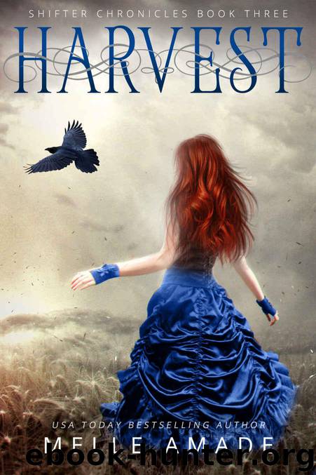 Harvest: Dark Urban Fantasy (Shifter Chronicles Book 3) by Amade Melle