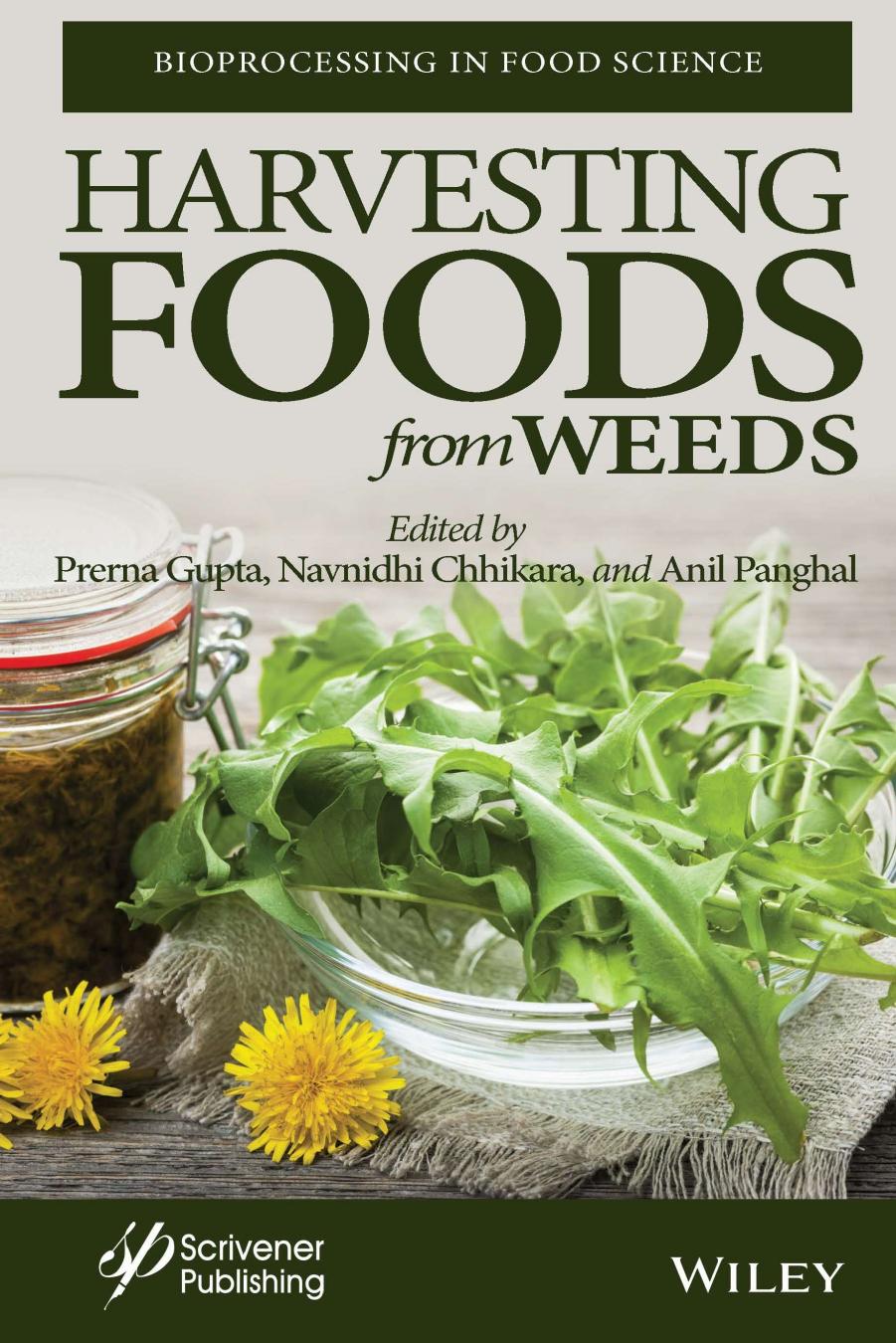 Harvesting Food from Weeds by Prerna Gupta Navnidhi Chhikara Anil Panghal