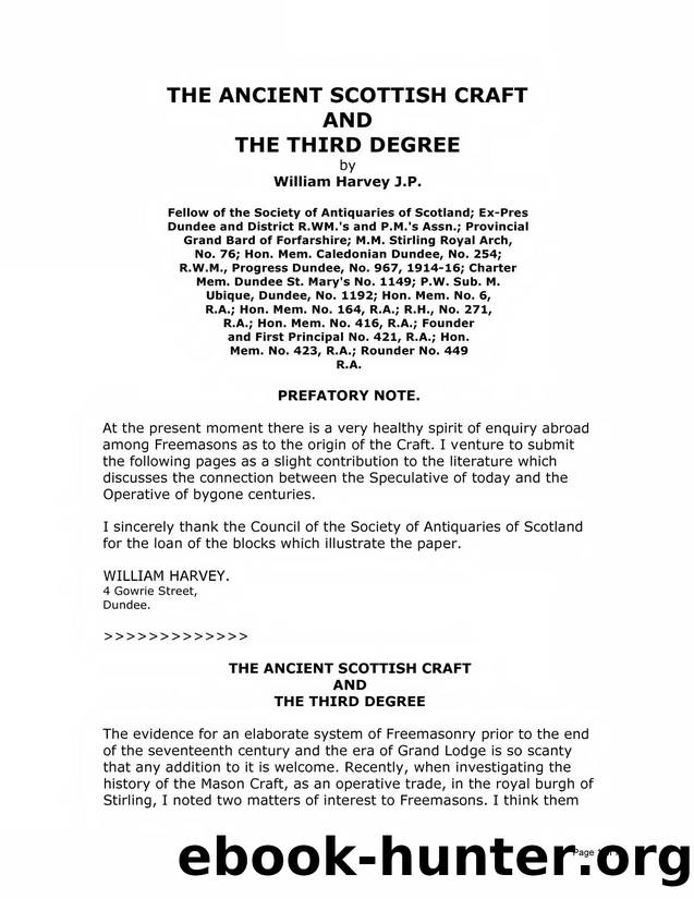 Harvey W - The Complete Works by The Ancient Scottish Craft & the Third Degree text