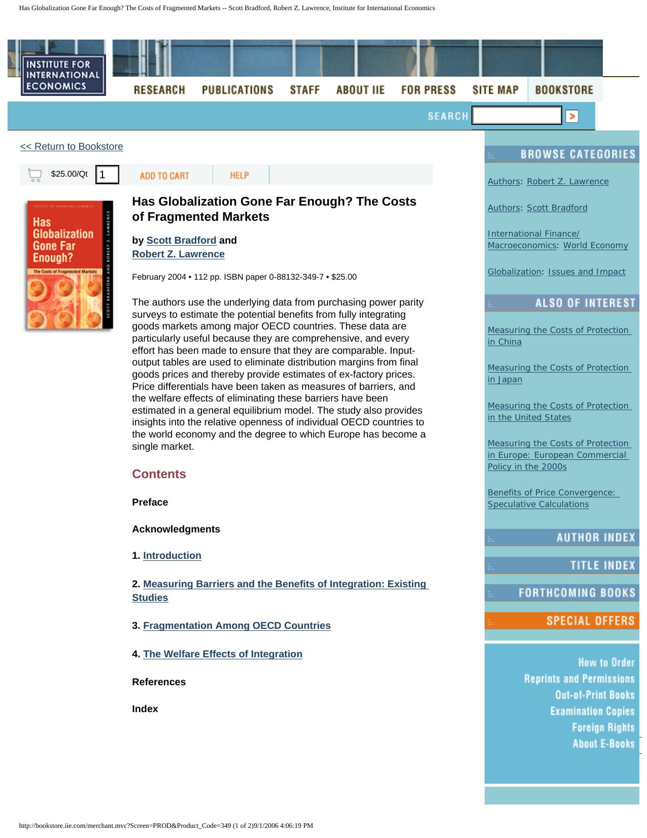 Has Globalization Gone far Enough: The Costs of Fragmented Markets by Scott Bradford Robert Z. Lawrence