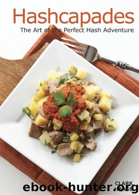 Hashcapades by Clark Haass