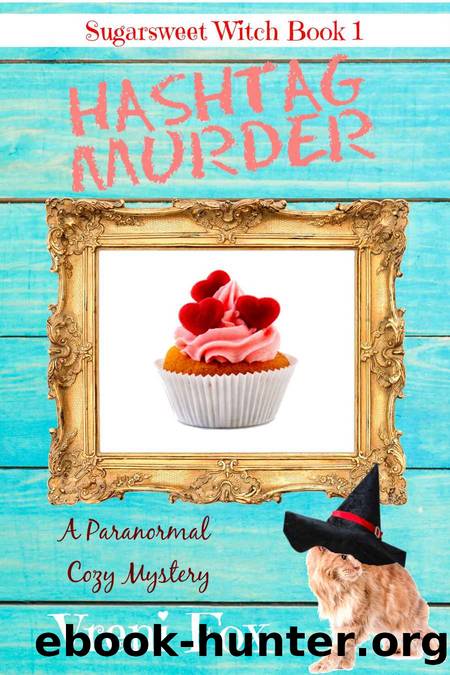 Hashtag Murder by Vreni Fox