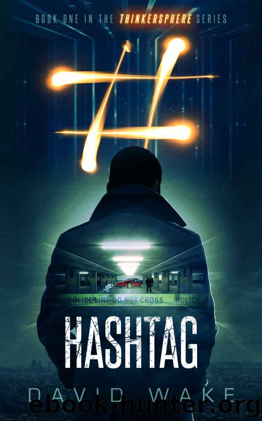 Hashtag by David Wake