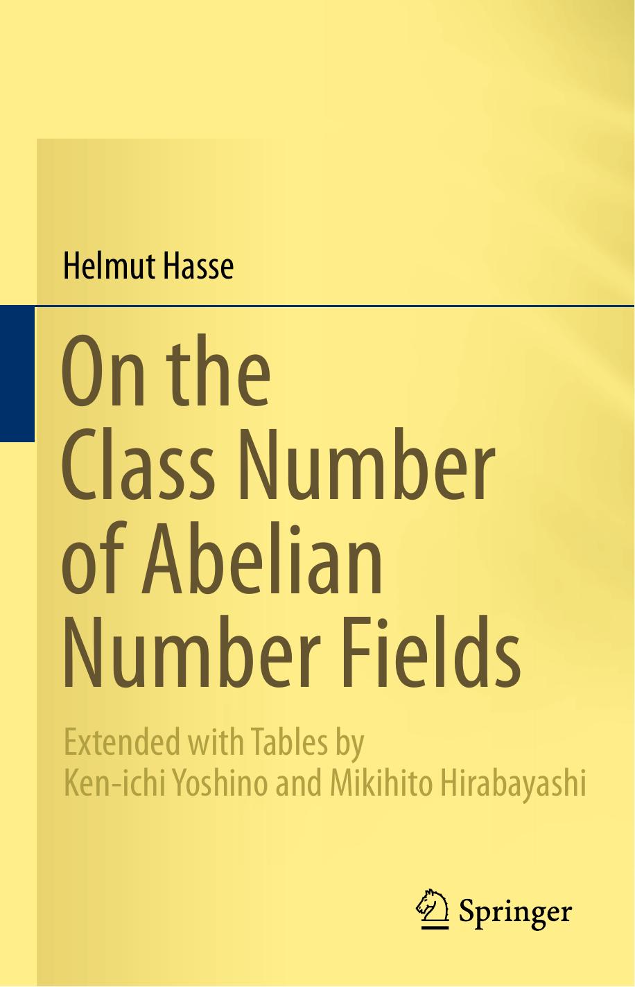 Hasse H. On the Class Number of Abelian Number Fields...2019 by Unknown