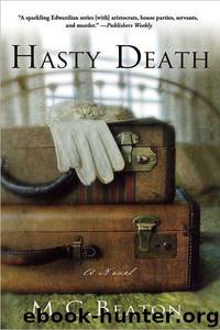 Hasty Death by M. C Beaton
