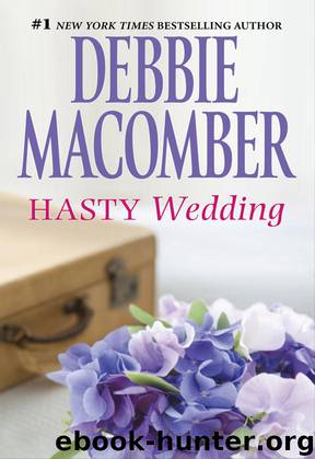 Hasty Wedding by Debbie Macomber