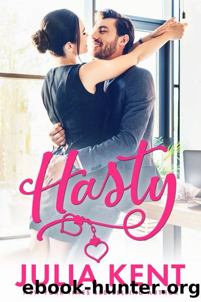 Hasty by Julia Kent