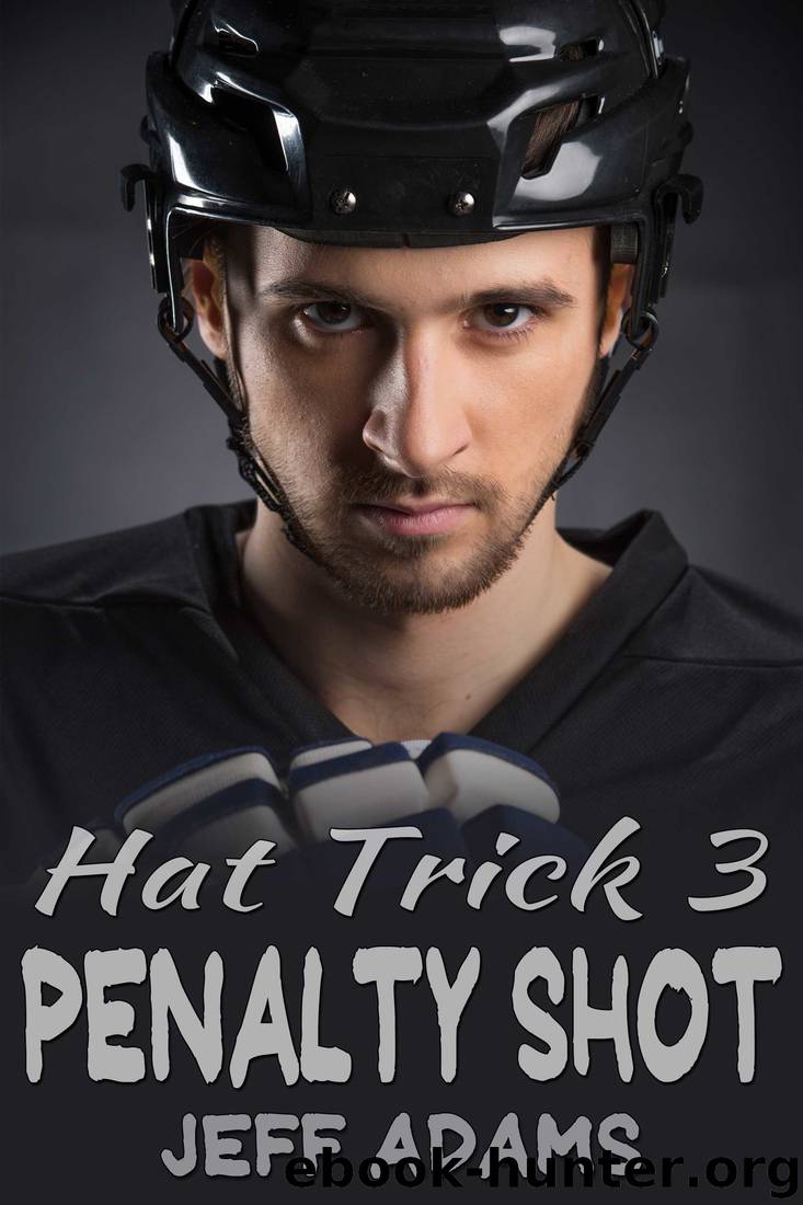 Hat Trick 3: Penalty Shot by Jeff Adams