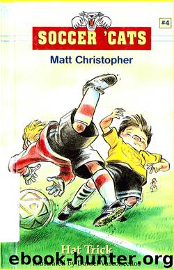 Hat Trick by Matt Christopher