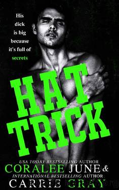 Hat Trick: A Hockey Romantic Comedy by CoraLee June & Carrie Gray