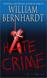Hate Crime by William Bernhardt