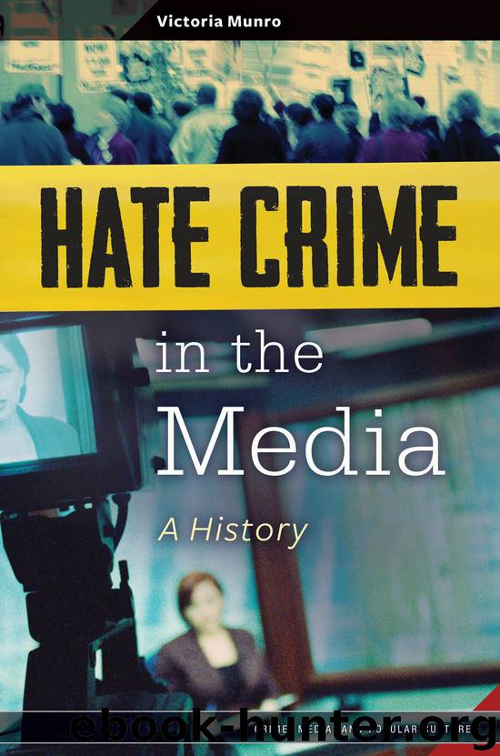Hate Crime in the Media by Victoria Munro
