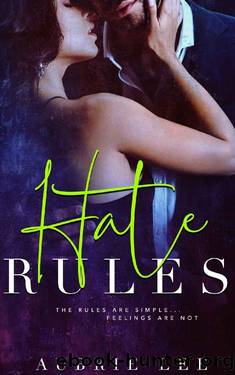 Hate Rules by Aubrie Lee