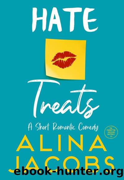 Hate Treats by Alina Jacobs