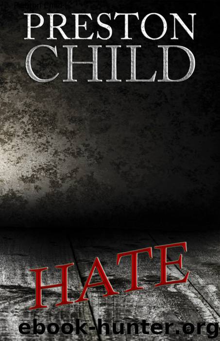 Hate by Preston Child