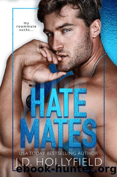 HateMates by J.D. Hollyfield