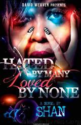 Hated by Many, Loved by None