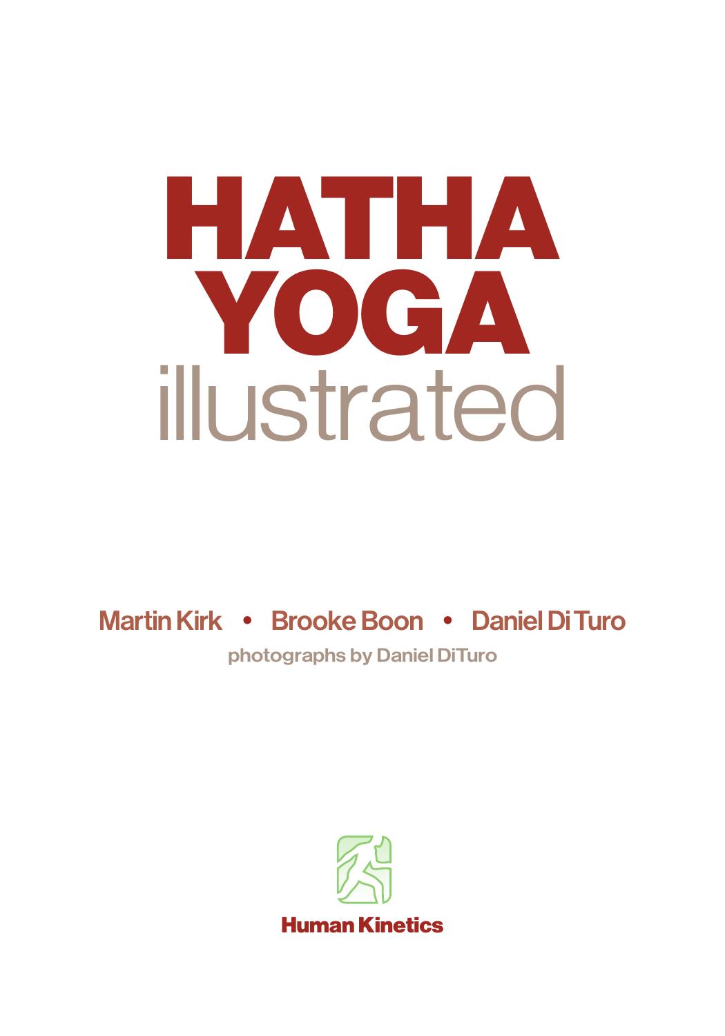 Hatha Yoga Illustrated by Martin Kirk