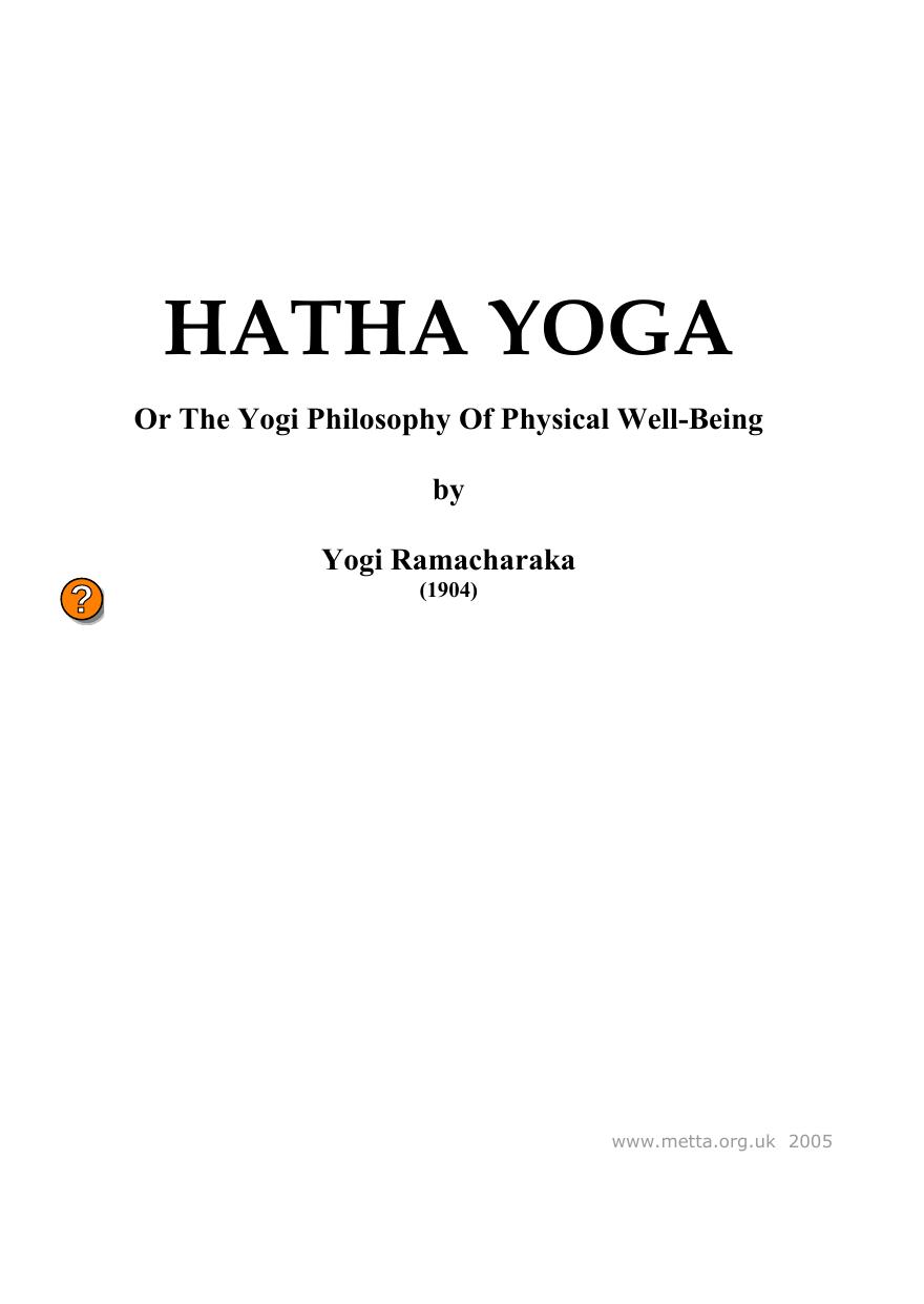 Hatha Yoga: Or the Yogi Philosophy of Physical Well-Being by Yogi Ramacharaka