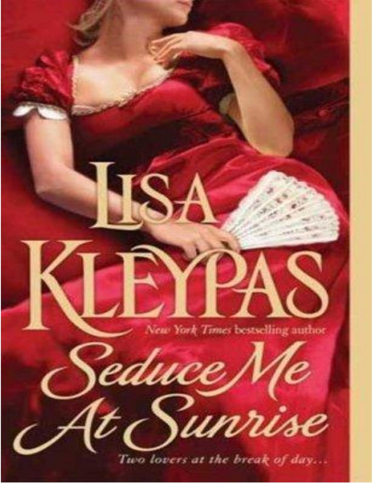 Hathaway 02 Seduce Me at Sunrise by Lisa Kleypas