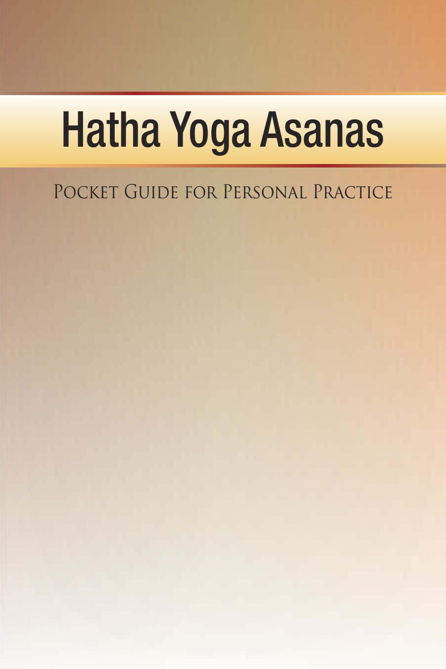 Hathy Yoga Asanas: Pocket Guide for Personal Practice (repost) by Unknow