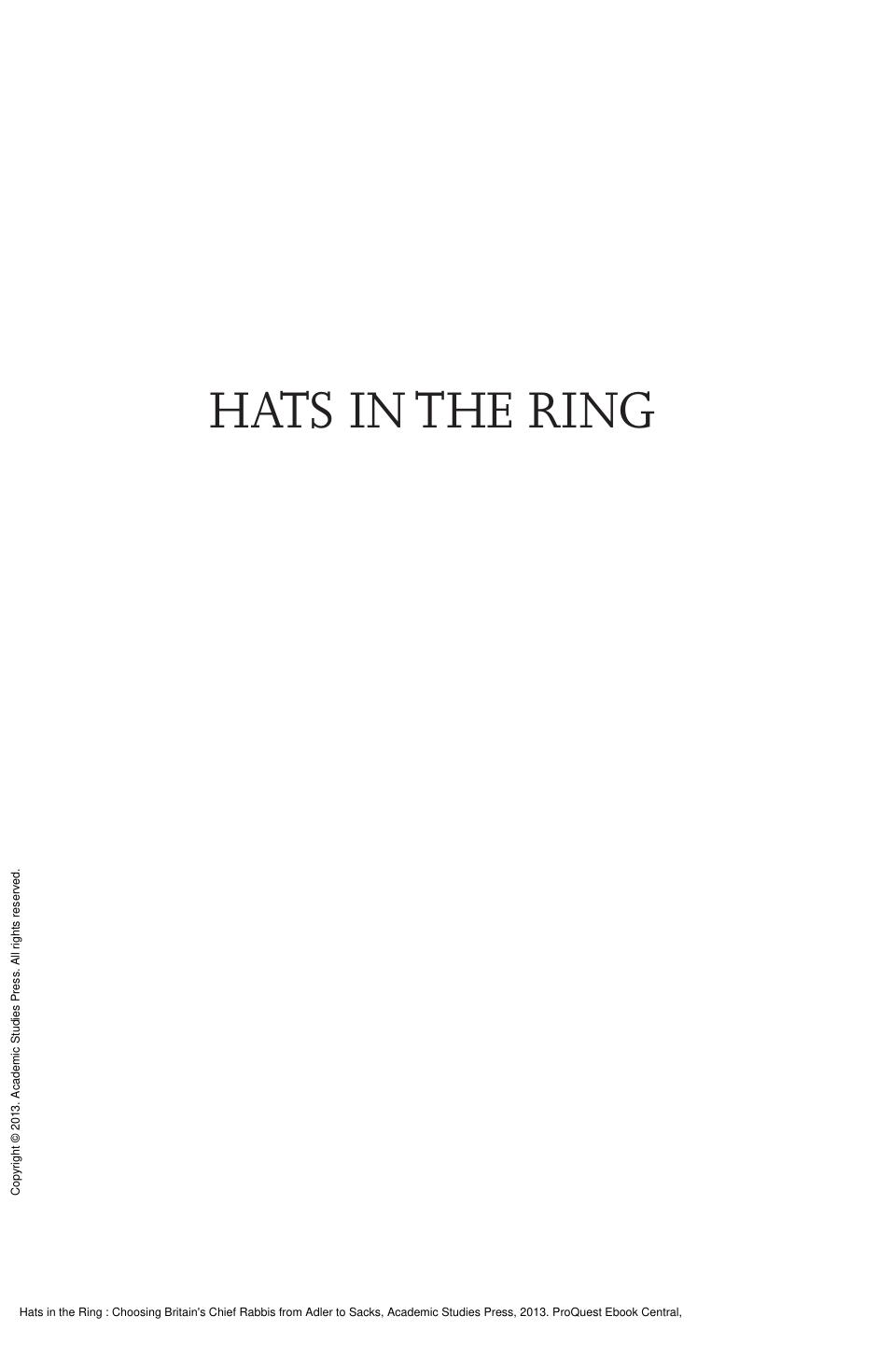 Hats in the Ring : Choosing Britain's Chief Rabbis from Adler to Sacks by Meir Persoff