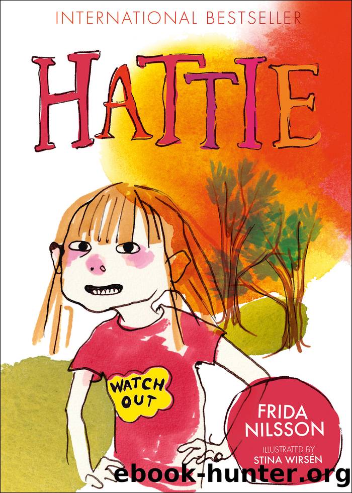Hattie by Frida Nilsson