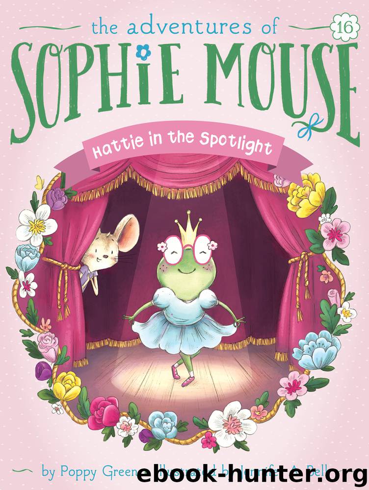 Hattie in the Spotlight by Poppy Green
