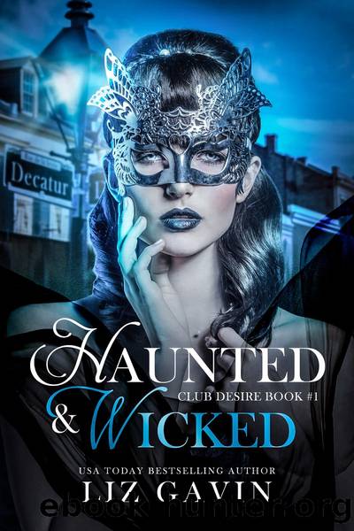 Haunted & Wicked: Paranormal Reverse Harem by Liz Gavin