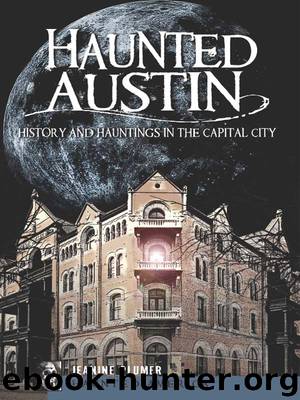 Haunted Austin by Jeanine Plumer