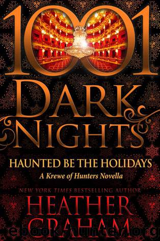 Haunted Be the Holidays: A Krewe of Hunters Novella by Heather Graham