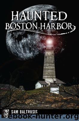 Haunted Boston Harbor by Sam Baltrusis