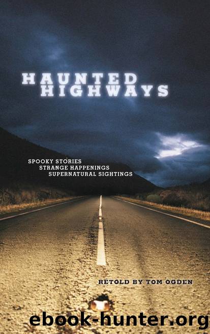 Haunted Highways by Tom Ogden