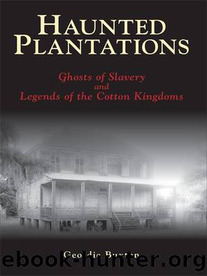 Haunted Plantations by Geordie Buxton
