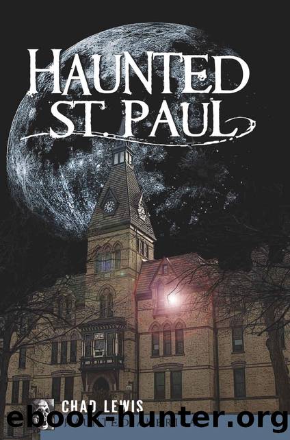 Haunted St. Paul (Haunted America) by Lewis Chad