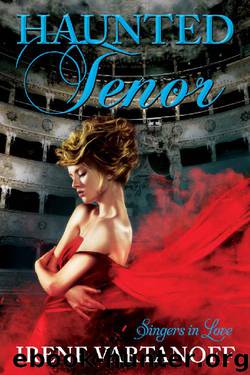 Haunted Tenor by Irene Vartanoff