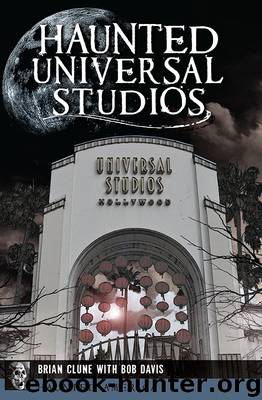 Haunted Universal Studios by Brian Clune