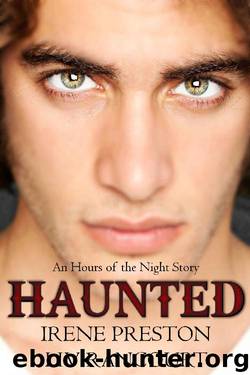 Haunted by Irene Preston & Liv Rancourt