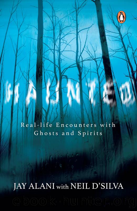 Haunted by Jay Alani & Neil D’Silva