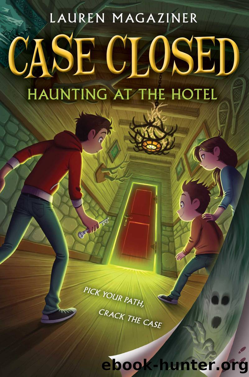 Haunting at the Hotel by Lauren Magaziner