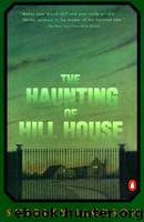 Haunting of Hill House by Jackson Shirley