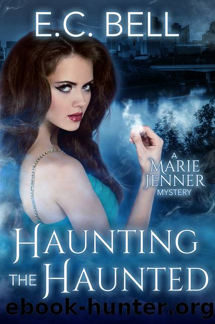 Haunting the Haunted by E.C. Bell