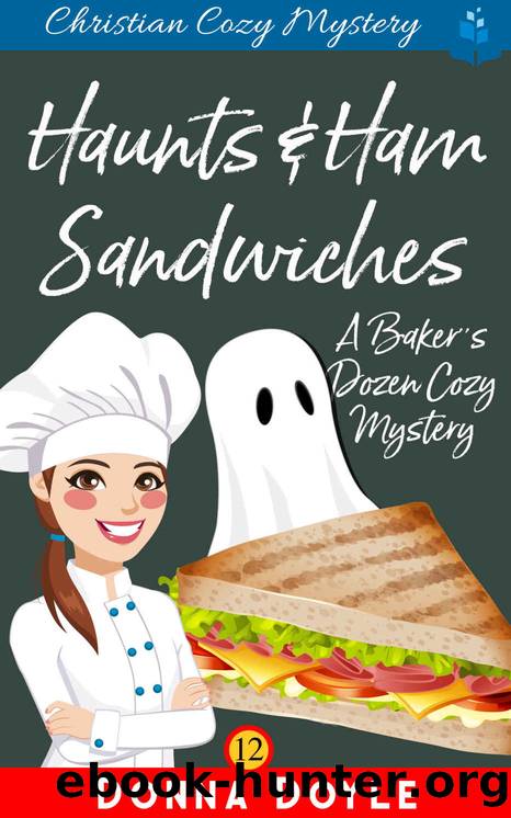 Haunts & Ham Sandwiches by Donna Doyle