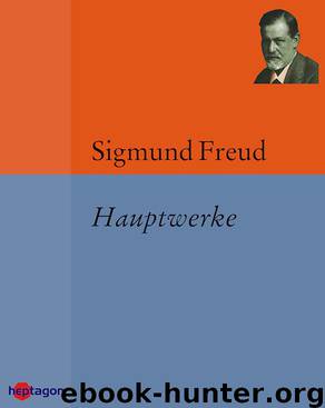 Hauptwerke by Sigmund Freud