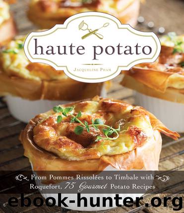 Haute Potato by Jacqueline Pham