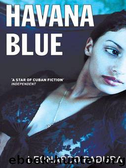 Havana Blue by Leonardo Padura