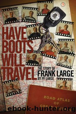 Have Boots Will Travel by Paul Large